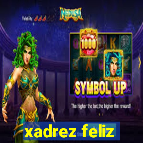 xadrez feliz